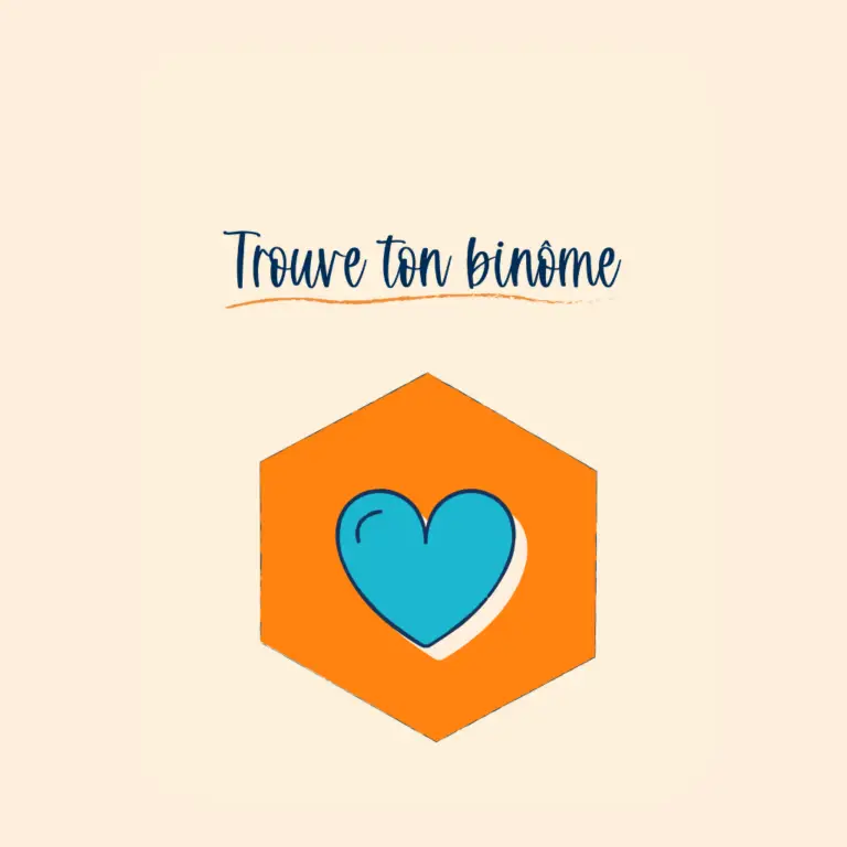 Comment trouver un binôme qui t'aide et te soutien dans ton activité